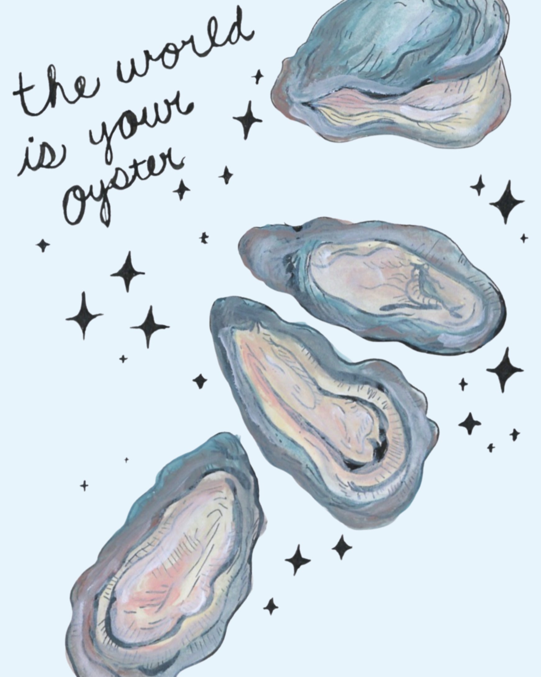 The World is Your Oyster Watercolor Digital Download
